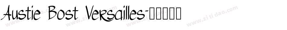 Austie Bost Versailles字体转换